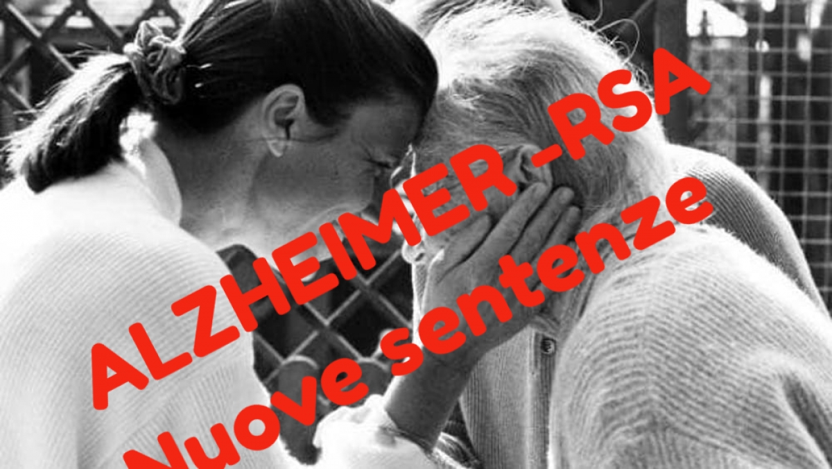 Alzheimer-RSA, anche la Corte di Appello di Milano si pronuncia a favore delle famiglie: la retta è a carico dello Stato